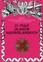 21 Pułk Ułanów Nadwiślańskich Zarys historii wojennej pułków polskich w kampanii wrześniowej  