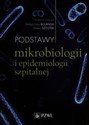 Podstawy mikrobiologii i epidemiologii szpitalnej -  buy polish books in Usa