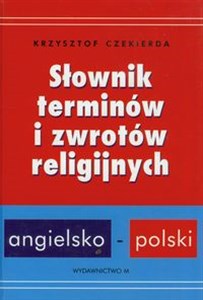 Słownik terminów i zwrotów religijnych angielsko-polski books in polish