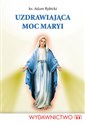 Uzdrawiająca moc Maryi books in polish