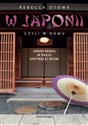 W Japonii czyli w domu Amerykanka w kraju kwitnącej wiśni bookstore
