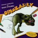 Pierwszy podręcznik do nauki rysunku Dinozaury  -  chicago polish bookstore