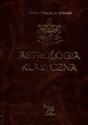 Astrologia klasyczna Tom 4 Planety Część 1 Słońce i Księżyc bookstore