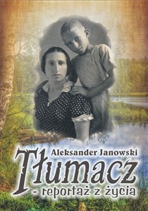 Tłumacz - reportaż z życia - Polish Bookstore USA