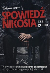 Spowiedź Nikosia zza grobu in polish