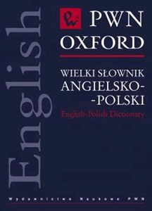 Wielki słownik angielsko-polski PWN Oxford  