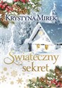 Świąteczny sekret - Krystyna Mirek