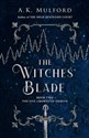 The Witches’ Blade  