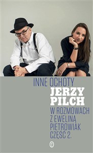 Inne ochoty W rozmowach z Eweliną Pietrowiak Część 2 bookstore