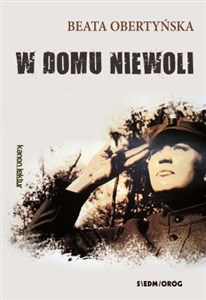 W domu niewoli - Polish Bookstore USA