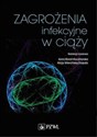 Zagrożenia infekcyjne w ciąży in polish