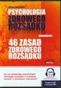 [Audiobook] Psychologia zdrowego rozsądku 46 zasad zdrowego rozsądku - Witold Wójtowicz