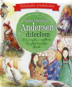 Hans Christian Andersen dzieciom Biblioteczka przedszkolaka buy polish books in Usa