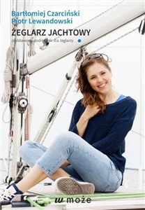 Żeglarz jachtowy - podstawowy podręcznik...  books in polish