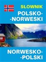 Słownik polsko-norweski  norwesko-polski  - 