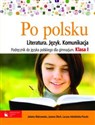 Po polsku 1 Podręcznik Literatura, język, komunikacja Gimnazjum - Jolanta Malczewska, Joanna Olech, Lucyna Adrabińska-Pacuła