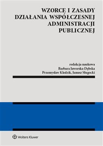 Wzorce i zasady działania współczesnej administracji publicznej bookstore