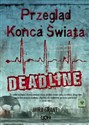 Przegląd Końca Świata 2 Deadline chicago polish bookstore