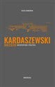 Bolesław Kardaszewski Architektura i polityka - Błażej Ciarkowski Bookshop