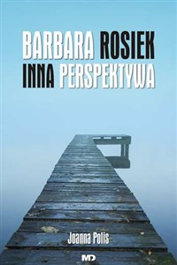 Rosiek Barbara Inna perspektywa  