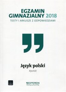 Egzamin gimnazjalny 2018 Język polski testy i arkusze z odpowiedziami Gimnazjum  