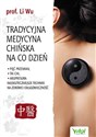 Tradycyjna medycyna chińska na co dzień Polish bookstore