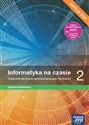 Informatyka na czasie 2 Podręcznik Zakres podstawowy Liceum i technikum chicago polish bookstore