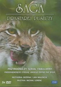 Saga prastarej puszczy  