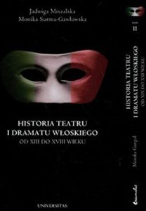 Historia teatru i dramatu włoskiego t.1/2 Od XVIII do XXI wieku buy polish books in Usa