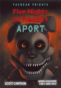 Five Nights At Freddy's. Aport Tom 2 online polish bookstore
