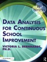Data Analysis for Continuous School Improvement  - Victoria L. Bernhardt