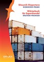 Niemiecko-polski słownik eksportera Wörterbuch für Exporthandel. Deutsch-Polnisch buy polish books in Usa