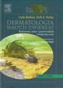 Dermatologia małych zwierząt Kolorowy atlas i przewodnik terapeutyczny polish books in canada