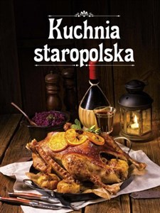 Kuchnia staropolska polish books in canada