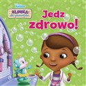 Klinika dla pluszaków Jedz zdrowo! Disney Junior Polish bookstore