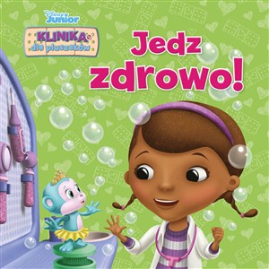Klinika dla pluszaków Jedz zdrowo! Disney Junior Polish bookstore