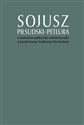 Sojusz Piłsudski-Petlura w kontekście politycznej i militarnej walki o kształt Europy Środkowej i Wschodniej chicago polish bookstore