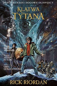 Klątwa Tytana Tom 3 Komiks Percy Jackson i Bogowie Olimpijscy  