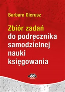 Zbiór zadań do podręcznika samodzielnej nauki księgowania  online polish bookstore