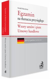 Egzamin na tłumacza przysięgłego Wzory umów i pism Umowy handlowe Wersja polsko-niemiecka  