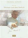 Nieznane życie Jana Pawła II Album siódmy - Majewski Andrzej, Tadej Krzysztof chicago polish bookstore