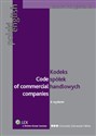 Code of Commercial Companies Kodeks spółek handlowych wydanie polsko - angielskie 