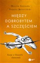 Między dobrobytem a szczęściem. Eseje z filozofii ekonomii wyd. 2022 