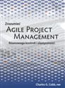 Zrozumieć Agile Project Management Równowaga kontroli i elastyczności Canada Bookstore