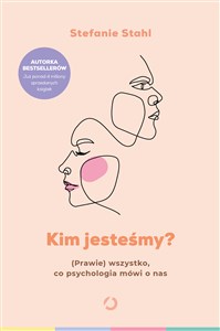 Kim jesteśmy? (Prawie) wszystko, co psychologia mówi o nas Bookshop