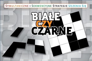 Białe czy czarne? 