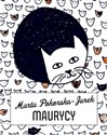 Kot Maurycy chce być dzidziusiem  bookstore