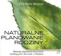 Naturalne planowanie rodziny Metoda objawowo - termiczna według prof. Dra med. J.Rotzera pl online bookstore
