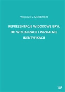 Reprezentacje widokowe brył do wizualizacji i wizualnej identyfikacji 