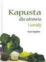 Kapusta dla zdrowia i urody  